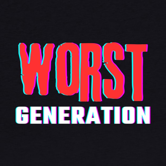 Worst Generation by SuperShine